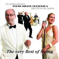 Glenn Miller Orchestra: The very Best of Swing