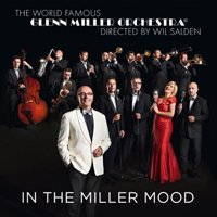 Glenn Miller Orchestra: In the Miller Mood
